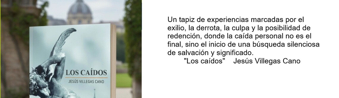 los caidos jesus villegas cano